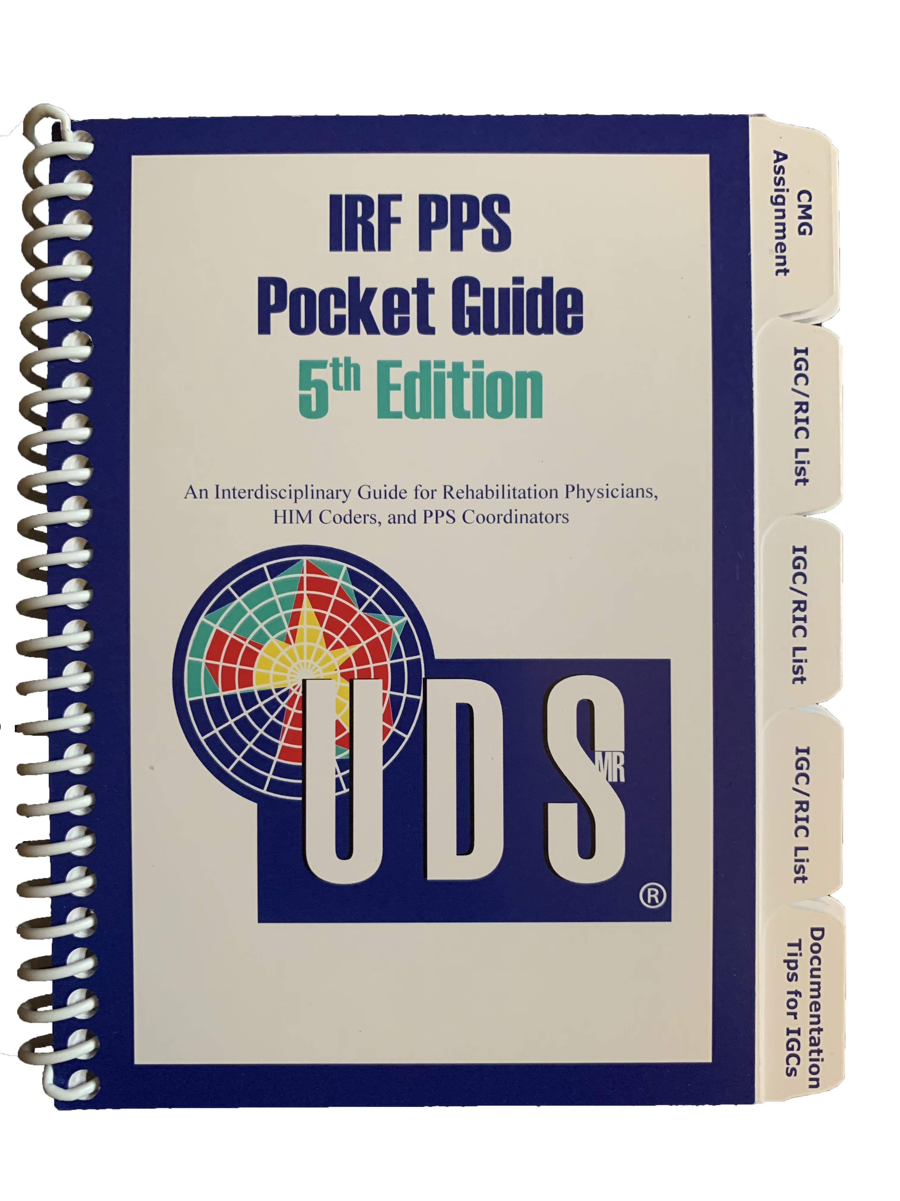 UDSMR® IRF PPS Pocket Guide, Fifth Edition